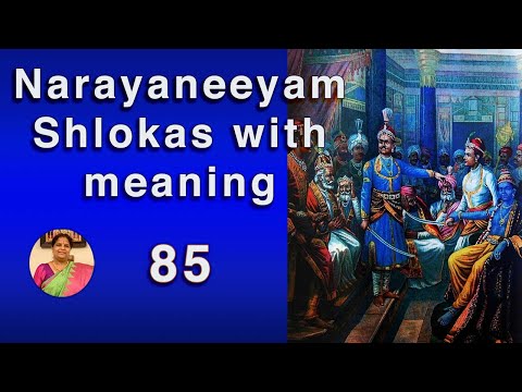 Narayaneeyam Dashakam 85 (Jarasandha and Sishupal  - Meaning)