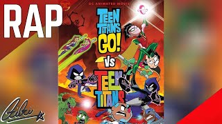 Rap De Los Jovenes Titanes En Accion! Vs. Los Jovenes Titanes Lyrics English Translation