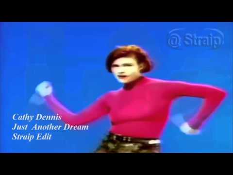 Cathy Dennis  - Just  Another Dream (Widescreen - 16:9)