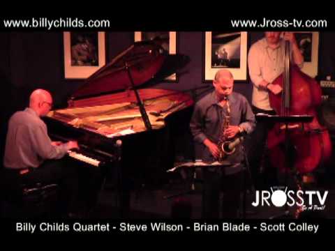 James Ross @ Billy Childs - Steve Wilson - Brian Blade - Scott Colley - www.Jross-tv.com
