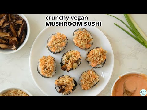 🍄 Crispy Mushroom Sushi