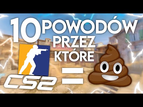Why CS2 is💩