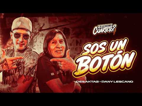 DesaKTa2 x  Dany Lescano // Sos Un Botón (En Vivo)