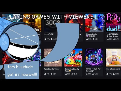 BLUUDUD PLAYS GAMES WITH VIEWERS! | That's Pr3ty, c00l, dud!