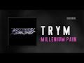 Trym - Millenium Pain (ナルト Mix)