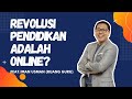 REVOLUSI PENDIDIKAN ADALAH ONLINE? feat IMAN USMAN dari RUANG GURU REVOLUSI PENDIDIKAN ADALAH ONLINE? feat IMAN USMAN dari RUANG GURU