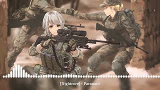 [Nightcore] - Paranoid
