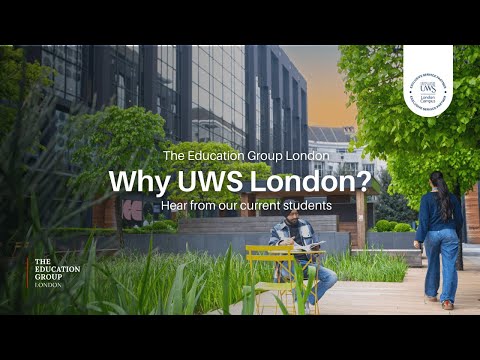 Why UWS London? Hear from our current students | The Education Group London