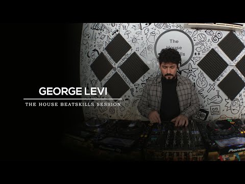 GEORGE LEVI @ The House Beatskills Session (C14 T2)