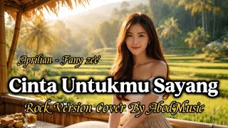 Download lagu CINTA UNTUKMU SAYANG - APRILIAN, FANY ZEE | ROCK VERSION | COVER BY AbodMusic mp3 Download lagu CINTA UNTUKMU SAYANG - APRILIAN, FANY ZEE | ROCK VERSION | COVER BY AbodMusic mp3