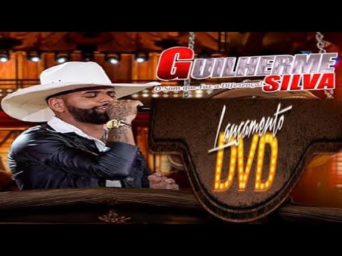 DVD GUILHERME SILVA COMPLETO - TBT TOME XOTE