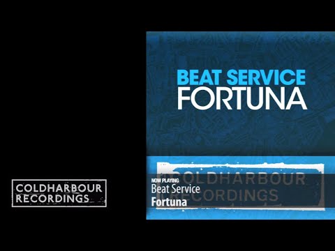 Beat Service - Fortuna | Original Mix