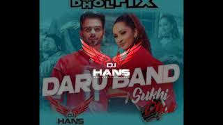 DJ HANS Daru Band- Mankirt Aulakh (Remix) Jassi Bhullar Follow Instagram @jassi798