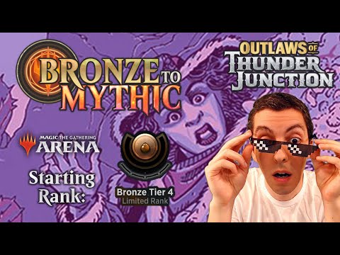 🥉 Bronze To Mythic: Episode 1 - Starting Rank: Bronze 4 - MTG Arena: 🤠Outlaws Of Thunder Junction 🤠