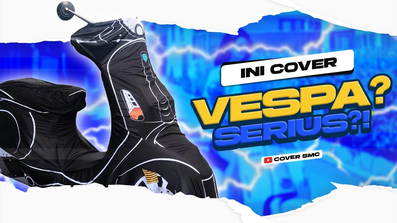 Emang ada Cover Vespa Model gini??