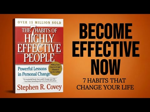 The 7 Habits of Highly Effective People by Stephen Covey | Full Audiobook