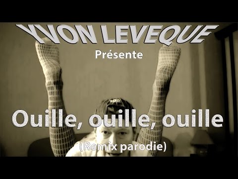 Ouille, ouille, ouille (Remix vidéo)