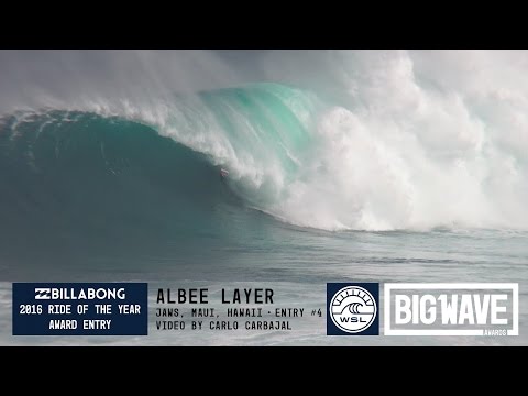 Albee Layer at Jaws 4 - 2016 Billabong Ride of the Year Entry - WSL Big Wave Awards