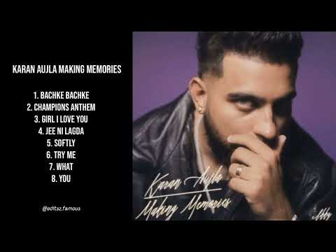 Karan Aujla - Making memories full album