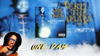 Jeru The Damaja - One Day Reaction
