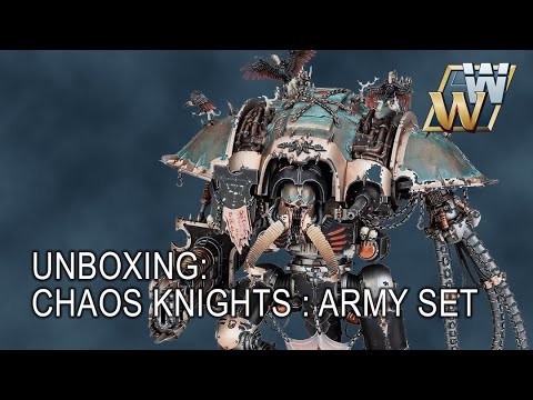 Chaos Knights Army Set Unboxing