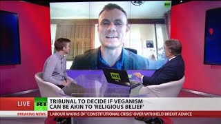 TV DEBATE: Should Veganism Be Classified As A Protected Philosophical Belief?