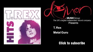T. Rex - Metal Guru