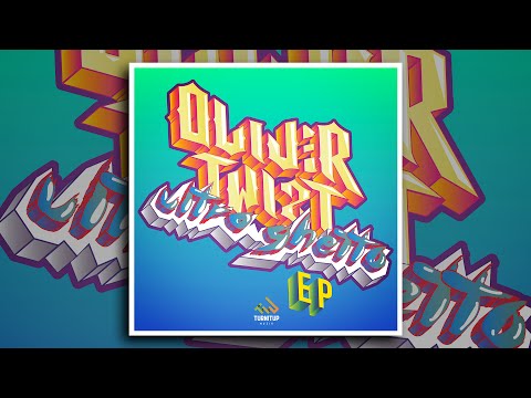 Oliver Twizt - Ultra Ghetto EP (Preview)