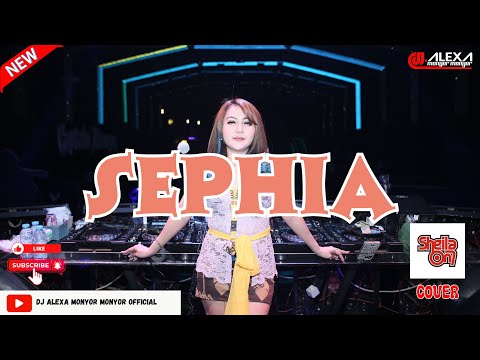 DJ ALEXA MONYOR MONYOR - SEPHIA | FUNKOT | VIRAL | 2024 | SHEILA ON 7 COVER | KLASIK | 00's