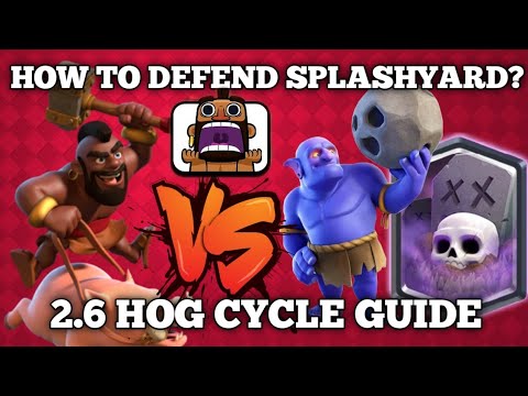 2.6 Hog Cycle Guide - How to Defend SPLASHYARD with 2.6 hog cycle - Hog cycle tutorial for beginners