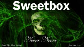 Sweetbox - Never Never