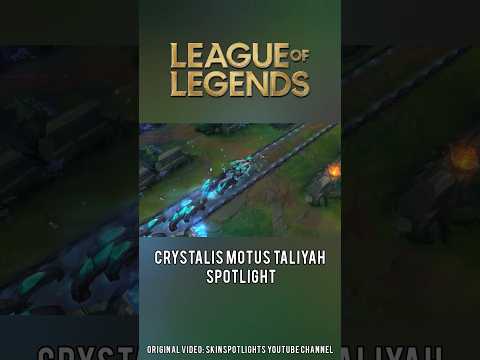 Crystalis Motus Taliyah Spotlight