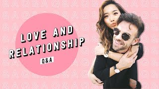 Love and Relationship Q&amp;A | Arguments + Interracial Dating + Long Distance