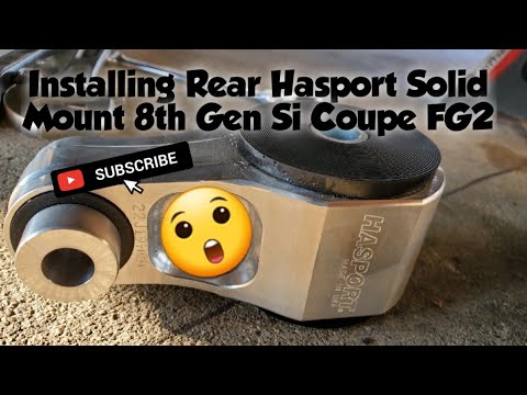 How to: Install Hasport Solid Rear Mount 2006 Honda Civic Si 8th Gen k20z3