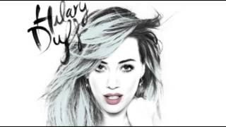 Hilary Duff- Stay In Love (Audio)