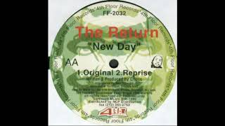 The Return - new day (reprise)