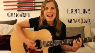 El Tren del Temps - Txarango (cover)