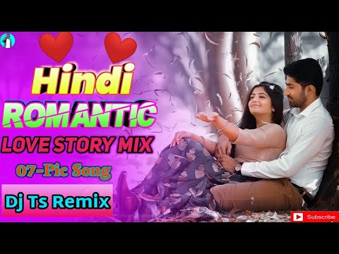 Dj Ts Remix // Hindi Romantic Love Story Mix // New Album // # Sanjoy Dj Sp