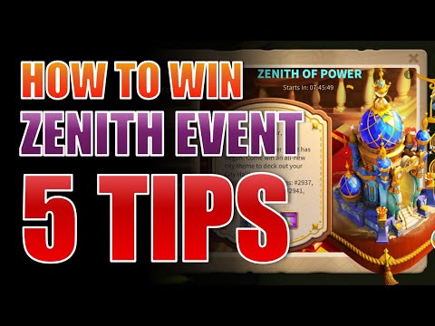 5 TIPS YOU NEED TO KNOW TO WIN ZENITH OF POWER EVENT EFFICIENTLY | Rise of Kingdoms