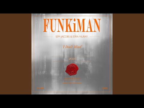 I Don't Mind (Extended Mix)