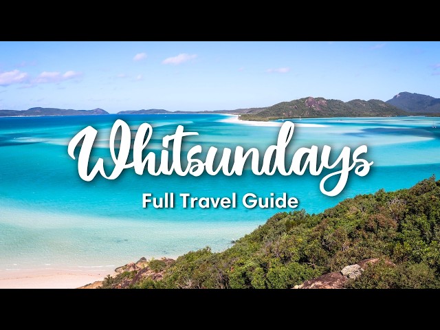 Travel vlog - THE WHITSUNDAYS, AUSTRALIA (2025) | Full Travel Guide To The Whitsunday Islands