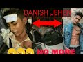 Danish Zehen Is No More Watch Full Video
