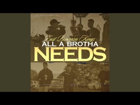 All a Brotha Needs