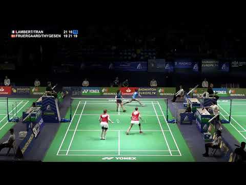 Match Point - Lambert / Tran vs Fruergaard / Thygesen - WD, QF - European Championships 2022