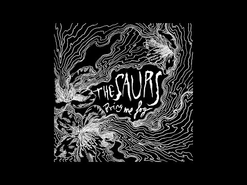 The Saurs | Bring Me Fog [EP, 2013]