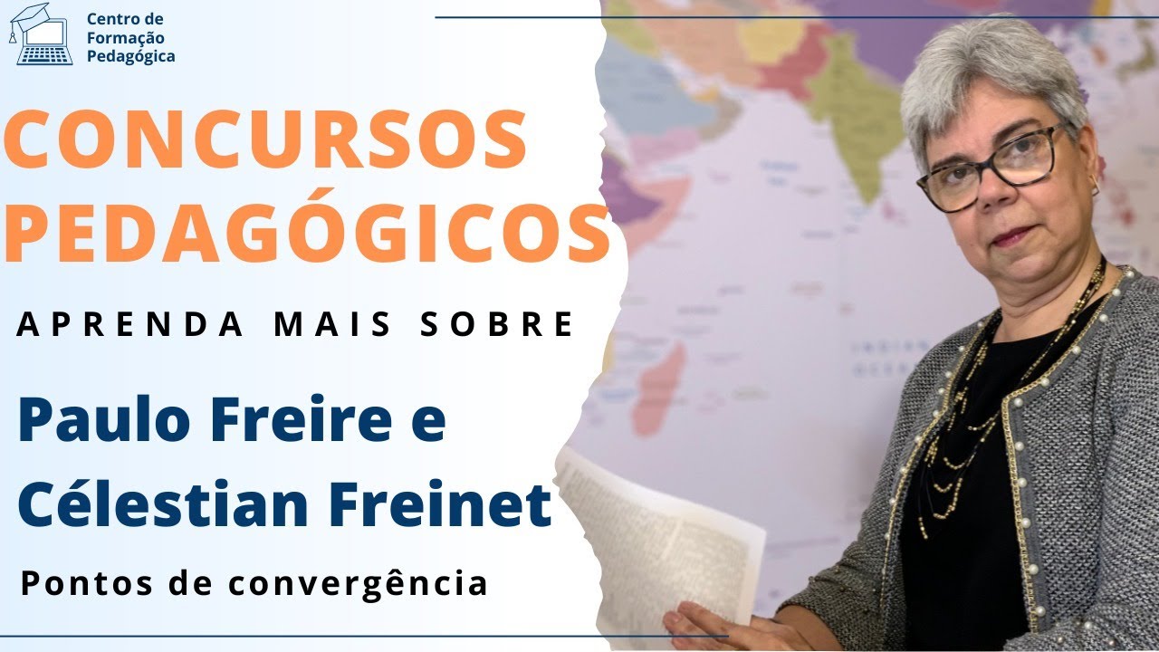 Paulo Freire e Freinet