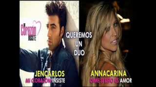 JenCarlos Canela y Anna Carina - Nueva canción ( Dúo 2013)