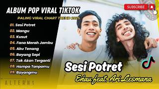 Download lagu eńau feat. Ari Lesmana - SESI POTRET - MANGU - KUSUT - FANA MERAH JAMBU || LAGU POP TERPOPULER 2025 mp3 Download lagu eńau feat. Ari Lesmana - SESI POTRET - MANGU - KUSUT - FANA MERAH JAMBU || LAGU POP TERPOPULER 2025 mp3