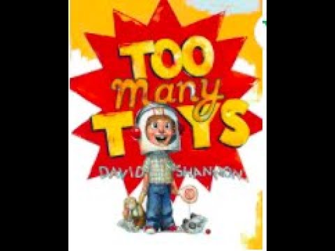 E-learning Read Aloud - Too Many Toys by David Shannon