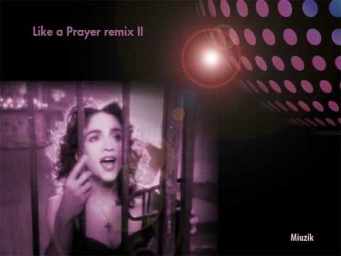 Madonna - like a prayer- rmx II - 2009